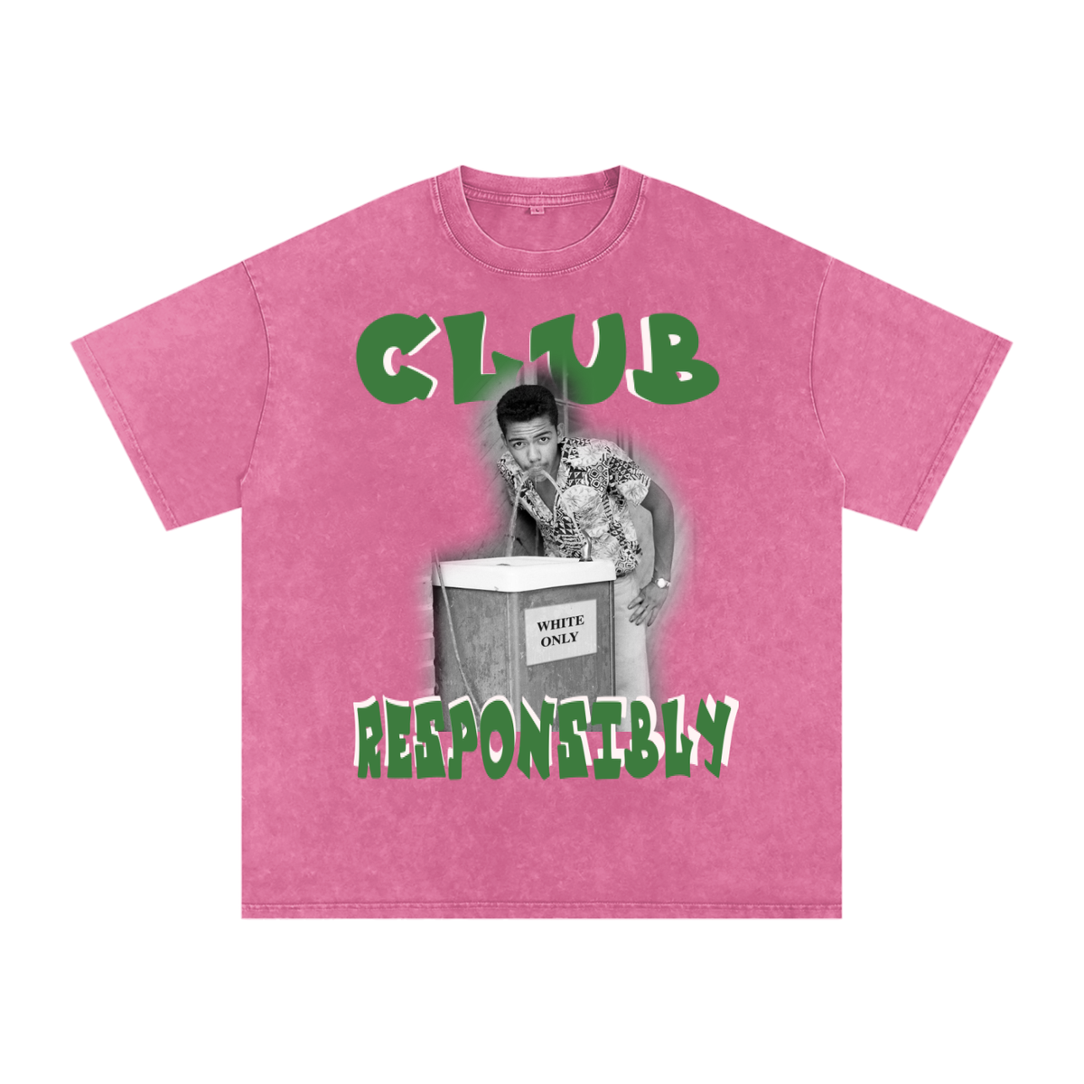 CLUB RESPONSIBLY (Find You Someone SAFE...)