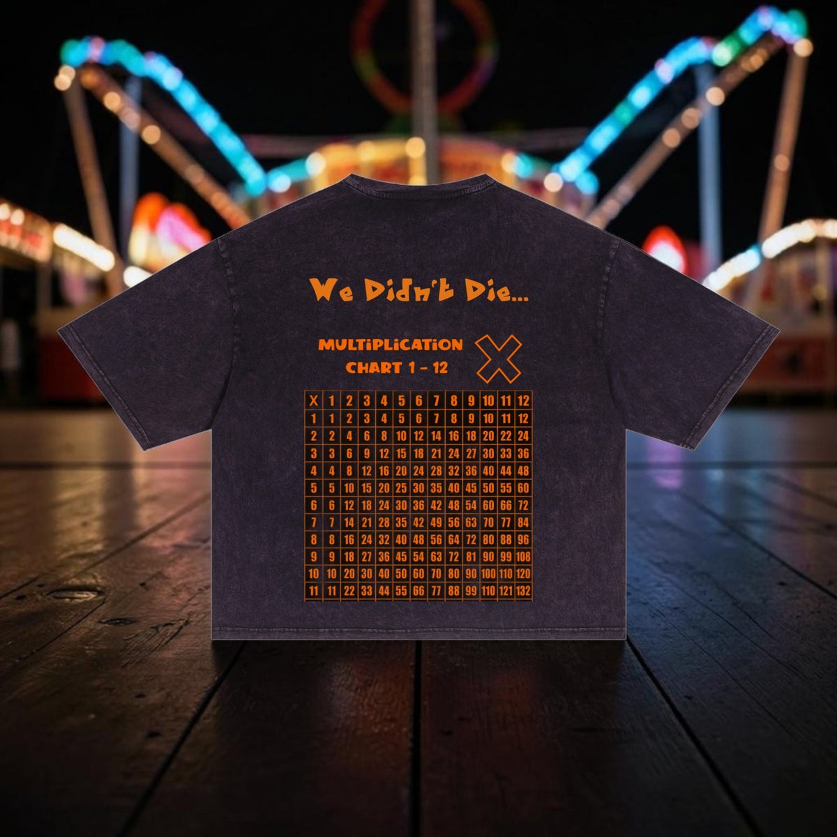 We Aint Die, We Multiplied T-Shirt